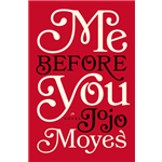 Me Before You - Jojo Moyes