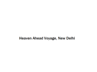 Heaven Ahead Voyage - New Delhi