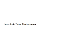 Inner India Tours - Bhubaneshwar