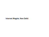 Internet Moguls - New Delhi