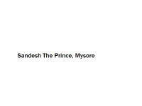 Sandesh The Prince - Mysore