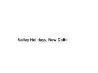 Valley Holidays - New Delhi
