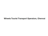 Wheels Tourist Transport Operators - Chennai