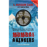 Mumbai Avengers - S. Hussain Zaidi