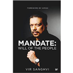 Mandate: Will of the People - Vir Sanghvi