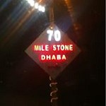 70 MileStone Dhaba - GT Road - Samalkha