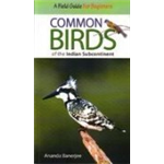 Common Birds of the Indian Subcontinent - Ananda Banerjee