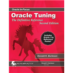 Oracle Tuning: The Definitive Reference - Donald K. Burleson