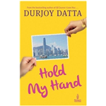 Hold My Hand - Durjoy Dutta