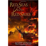 Red Seas Under Red Skies - Scott Lynch