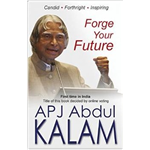 Forge your Future - APJ Abdul Kalam