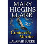 The Cinderella Murder - Alafair Burke