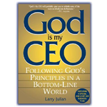 God Is My CEO - Larry Julian