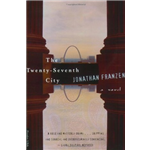 The Twety-Seventh City - Janathan Frazen