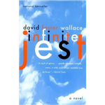 Infinite Jest - David Foster Wallace