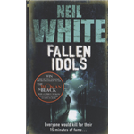 Fallen Idols - Neil White