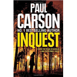 Inquest: Forensic Thriller - Paul Carson