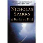 A Bend in the Road - Nicholas Sparks