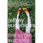 The Virgin Suicides - Jeffrey Eugenides