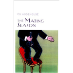 The Mating Season - PG Wodehouse
