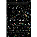 After the Parade - Lori Ostlund