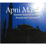 Apni Masti: Sufi Qawwalis by Hamsar Hayat