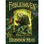 Fablehaven - Brandon Mull