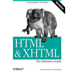 HTML & XHTML: The Definitive Guide - Chuck Musciano