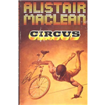 Circus - Alistair MacLean