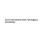 Anmol International Hotel - Navrangpura - Ahmedabad