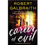 Career of Evil - Robert Galbraith