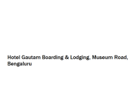 Hotel Gautam Boarding & Lodging - Museum Road - Bengaluru