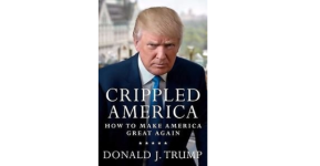 Crippled America - Donald Trump
