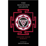 The Mountain Shadow - Gregory David Roberts