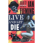 Live and Let Die - Ian Fleming