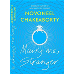 Marry Me, Stranger - Novoneel Chakraborty