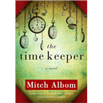 The Time Keeper - Mitch Albom