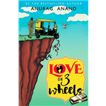 Love On 3 Wheels - Anurag Anand
