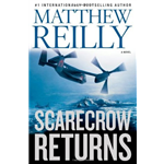 Scarecrow And The Army Of Thieves - Matthew Reilly