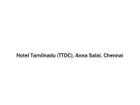 Hotel Tamilnadu (TTDC) - Anna Salai - Chennai