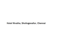 Hotel Nivatha - Sholinganallur - Chennai