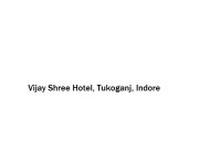 Vijay Shree Hotel - Tukoganj - Indore