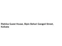 Rishika Guest House - Bipin Behari Ganguli Street - Kolkata