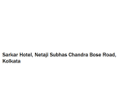 Sarkar Hotel - Netaji Subhas Chandra Bose Road - Kolkata