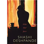 Ships That Pass - Shashi Deshpande
