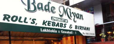 Bade Miyan - Fancy Bazaar - Guwahati