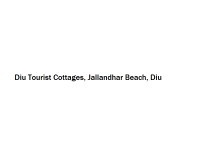 Diu Tourist Cottages - Jallandhar Beach - Diu