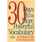 30 Days To A More Powerful Vocabulary - Wilfred Funk