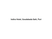 Indira Hotel - Goudabada Sahi - Puri