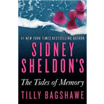 The Tides Of Memory - Sidney Sheldon